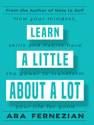 cover image of Learn A Little About A Lot